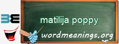 WordMeaning blackboard for matilija poppy